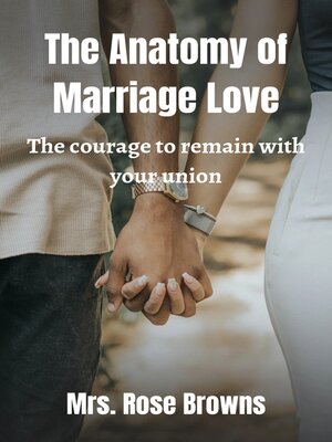 cover image of The Anatomy of Marriage Love